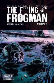 The F***ing Frogman #1